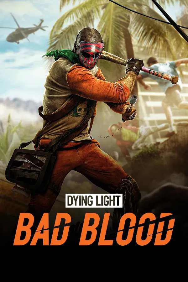 Dying Light: Bad Blood — обложка