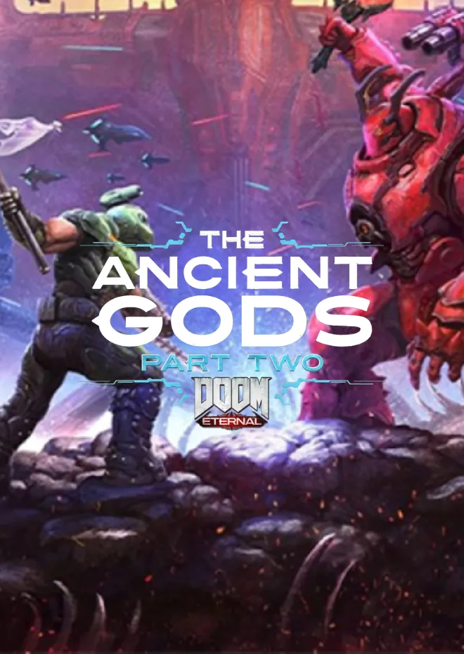DOOM Eternal: The Ancient Gods - Part Two — обложка