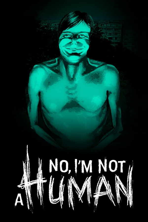 No, I'm not a Human (2025) — обложка