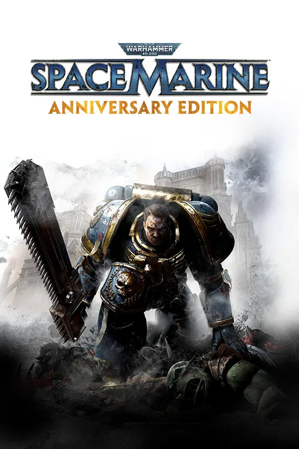 Warhammer 40,000: Space Marine - Anniversary Edition — обложка