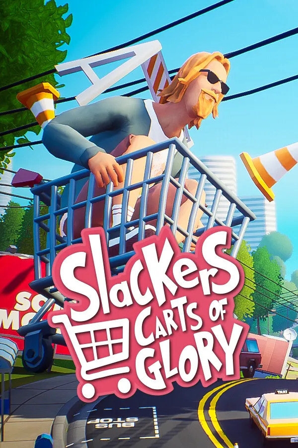 Slackers: Carts of Glory — обложка