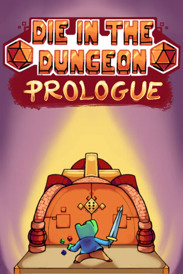 Die in the Dungeon: PROLOGUE — обложка