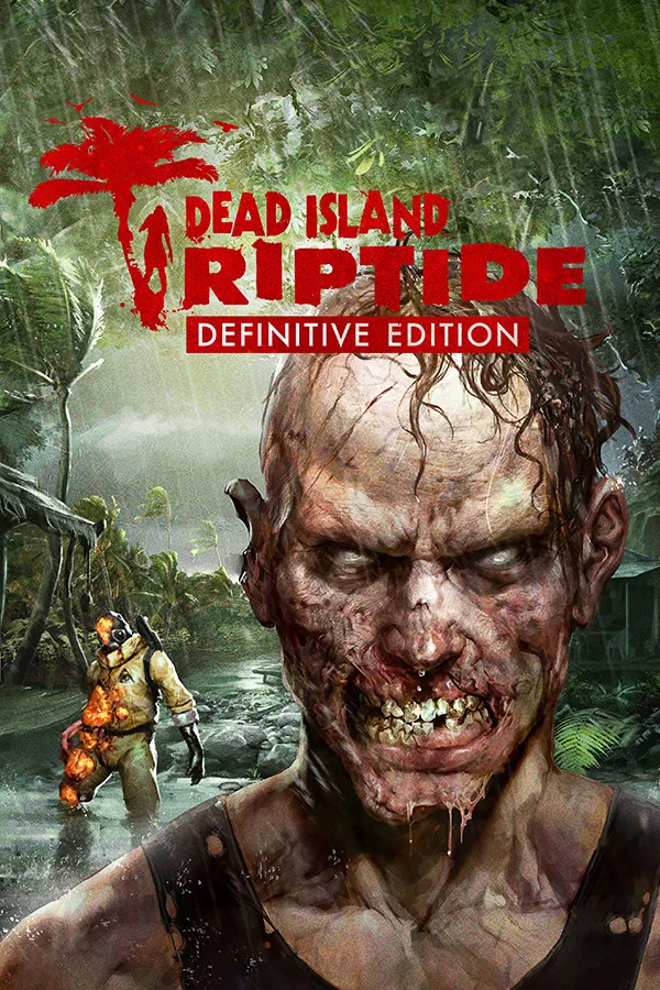 Dead Island Riptide Definitive Edition — обложка