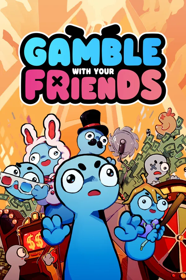 Gamble With Your Friends — обложка