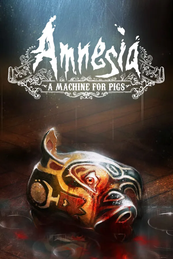 Amnesia: A Machine for Pigs (2013) — обложка